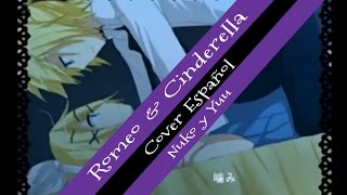 【Romeo & Cinderella】【Fandub Español 】【Nuko y Yuu】