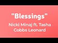 Nicki minaj  blessings lyrics fttasha cobbs leonard