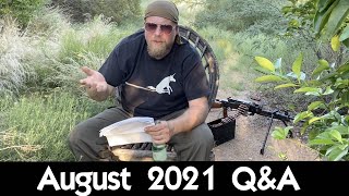 August 2021 Q&A