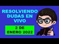 Soy Docente: RESOLVIENDO DUDAS EN VIVO (2 DE ENERO DE 2022)
