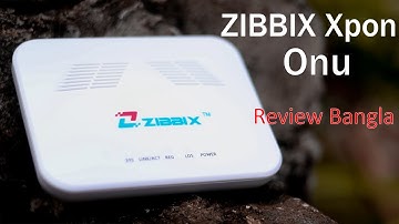 ZIBBIX Optical Fiber XPON Onu Review Bangla || EPON/GPON Same ONU || TouchTechnical