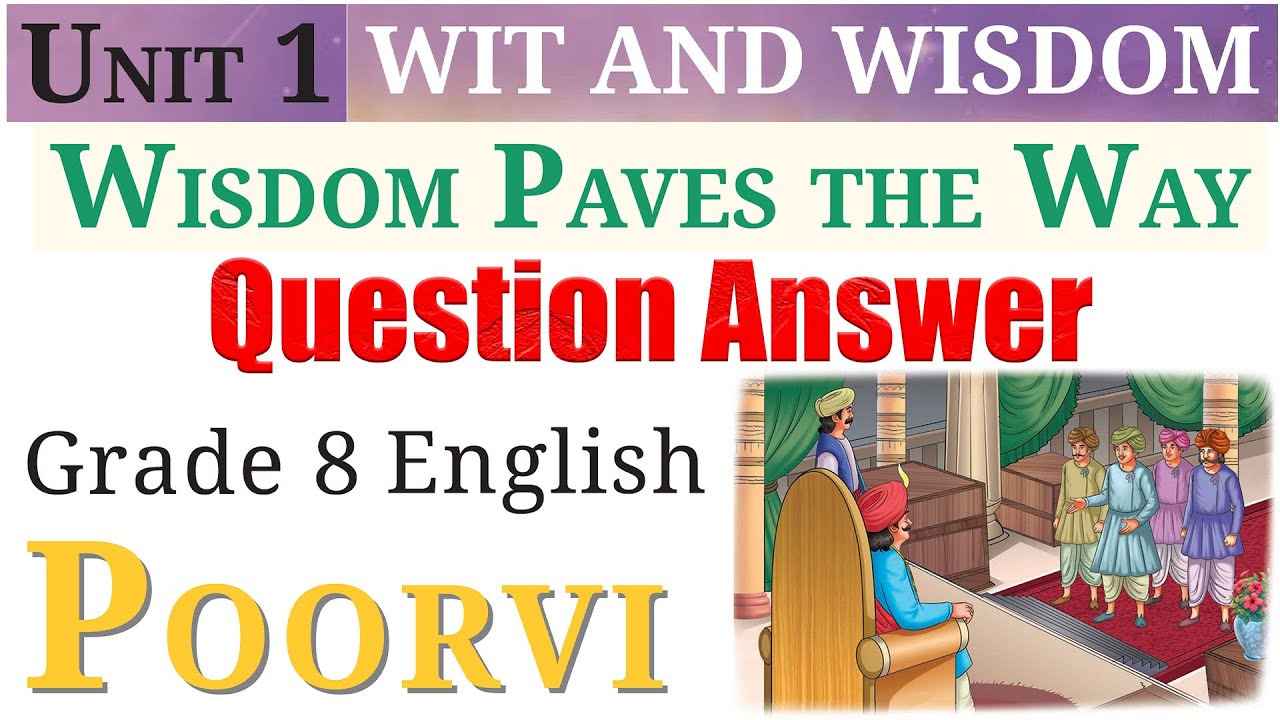 МУДРОСТЬ ПРОКЛАДЫВАЕТ ПУТЬ (Вопрос-ответ) | Модуль 1: Остроумие и мудрость | Английский язык, 8 к...