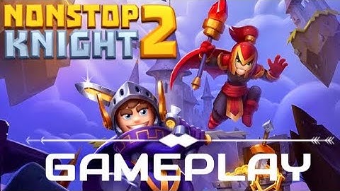Nonstop Knight 2 - iOS/Android Gameplay