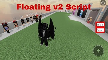 Roblox Floating v2 Script (Pastebin/Mediafire)