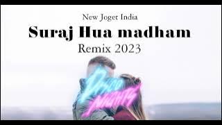 joget India suraj Hua madham remix 2023