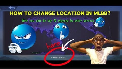 How To Change Location (2025) in Mobile Legend? Compete Process Explained 