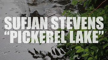 Sufjan Stevens "Pickerel Lake" (AUDIO)