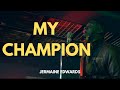 Jermaine edwardsmy champion official music