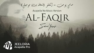 Sami Yusuf - Al Faqir (Acapella No-Music)   سامي يوسف - أنا الفقير (بدون موسيقى) Resimi