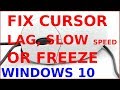 How to fix mouse not moving - cursor freeze, slow speed and lags in windows 10 (6 solutions)