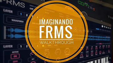Imaginando FRMS Synth Deep Dive Walkthrough, Review, Demo. IOS / Windows / Mac