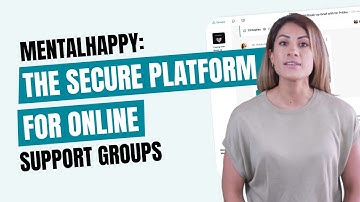 MentalHappy: The Best Secure Platform for Online Support Groups! #SupportGroups #MentalHappy
