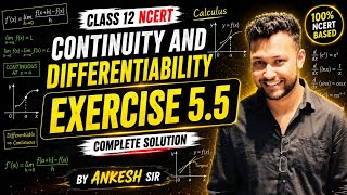 NCERT Exercise 5.5(Question 5) Continuity & Differentiability | Class 12 Maths | By Ankesh Sir