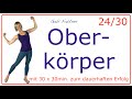 24/30 🍓30 min. Oberkörper - Training | Schultern, Arme, Brust, Rücken, Bauch | ohne Geräte