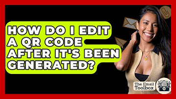 How Do I Edit A QR Code After It