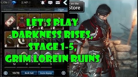 How To Play - Darkness Rises, Stage 1-5, Grim Lorein Ruins