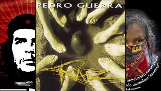 Watch Pedro Guerra Raiz video