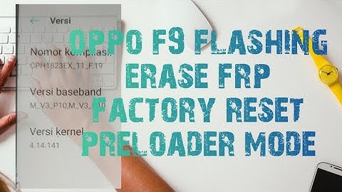 Oppo F9 CPH1823 Preloader No Need Testpoint