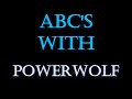 ABCs with: Powerwolf