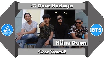 Hijau Daun - Cinta Terbalik [Official BTS]