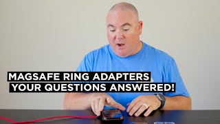 MagSafe Ring Adapters - What you need to know