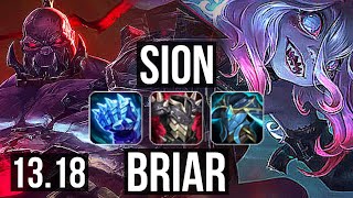 SION vs BRIAR (TOP) | 9/1/11, Legendary, 500+ games, 1.1M mastery | BR Diamond | 13.18