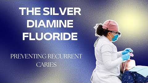 Stop Cavities the SAME Day You Diagnose Them with SDF (Silver Diamine Fluoride)