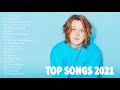 Música en Inglés 2021 || 2021 Las Mejores Canciones Pop en Inglés || Mix Pop En Ingles