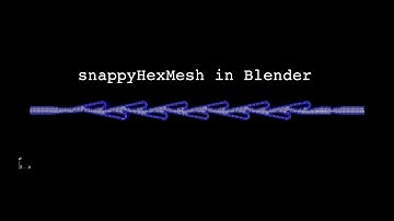 Easy snappyHexMeshDict Generation in Blender