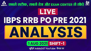 IBPS RRB PO Exam Analysis 2021 (1 Aug, 1st Shift) | Asked Questions & Expected Cut Off