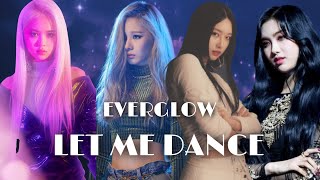 EVERGLOW - LET ME DANCE FMV Resimi