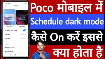 Poco mobile me schedule dark mode kaise on karen