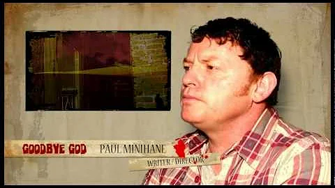 Paul Minihane talks 'Goodbye God'