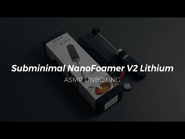 Nanofoamer (V2, Lithium) by Subminimal