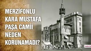 Merzifonlu Kara Mustafa Paşa Camii’nin Tarihi - Tarihte Yürüyen Adam