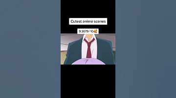 #Tiktok#anime#kawaii#cute#love cutest anime scenes so kawaii