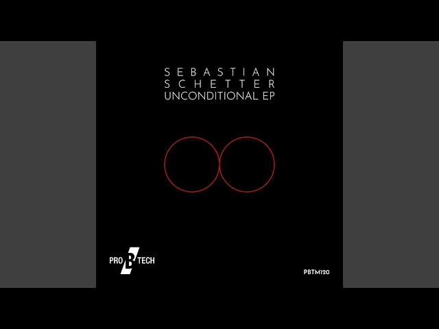 Sebastian Schetter - Unconditional Pro B