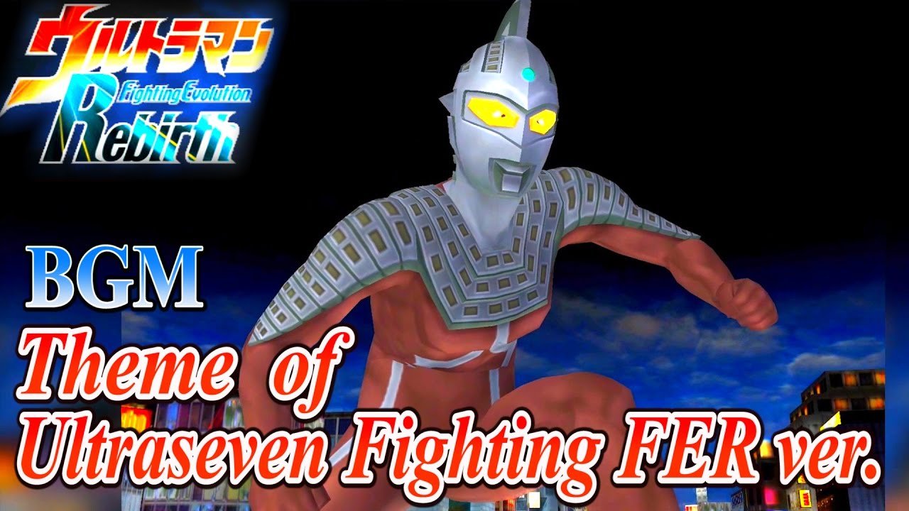 Ultraman FER BGM／OST - Theme of Ultraseven Fighting FER ver. ( Extended )