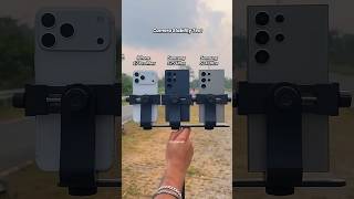 iPhone 17 Pro Max Vs Samsung S25 Ultra Vs S24 Ultra Camera Stability Test#reels #reels