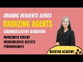 Metal Oxidizing Agents KMnO4 MnO2 Mn OAc 3 Ag2CO3 RuO4 TPAP 
