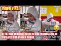 Sebak hati cik kiah tengok wajah adik ini  mata masuk habuk