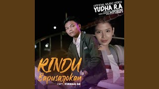 Rindu Bapusarokan