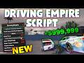 *NEW* Driving Empire Script (PASTEBIN 2026) (AUTO ROB , AUTO JOB FARM , TELEPORT , STICK/FOLLOW )