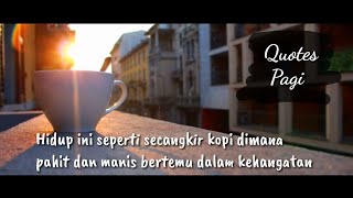 Quotes Pagi Terbaru - Story WhatsApp