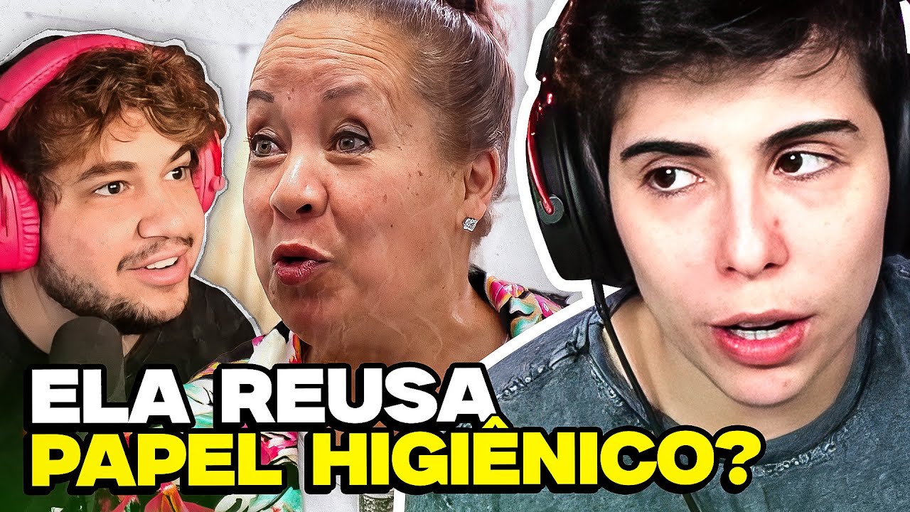 ELA REUSA PAPEL HIGIÊNICO E USA CALCINHA DA SOGRA | React: Muquiranas