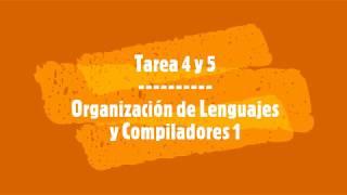 OLC1 / Tarea 4 y 5