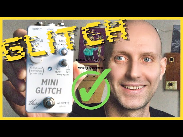 INSANE guitar pedal: Mini Glitch from the King of Gear - YouTube