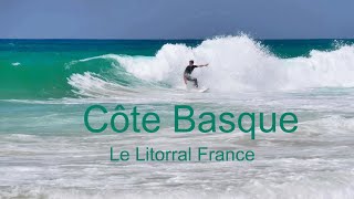 LA COTE BASQUE - France:  Le Littoral. Biarritz, Bidart, Saint-Jean-de-Luz, Hossegor - 4K GH5