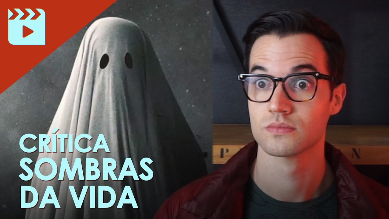 Sombras da Vida - A História do SEU Fantasma | Crítica