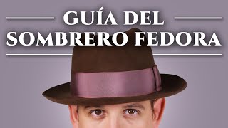 Guía del sombrero fedora (cómo usarlo, comprar uno ¡y más!) - YouTube